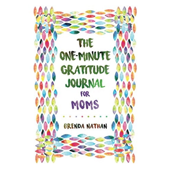 Pre-Owned The One-Minute Gratitude Journal for Moms: Simple Journal to Increase Gratitude and Happiness Paperback