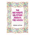 thumbnail image 1 of Pre-Owned The One-Minute Gratitude Journal for Women : A Journal for Self-Care and Happiness (Paperback) 9781952358012, 1 of 1
