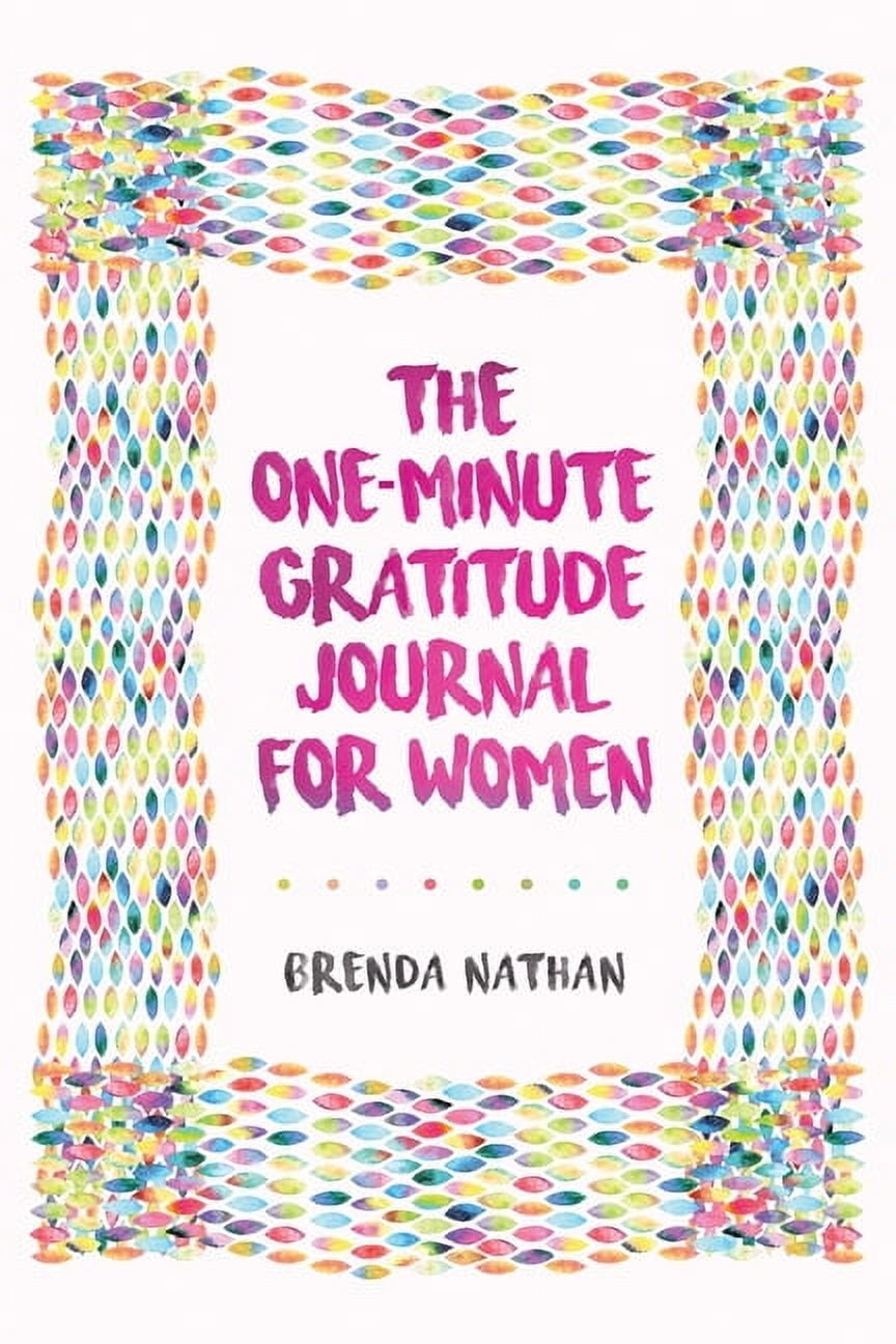 BRENDA NATHAN The One-Minute Gratitude Journal for Women (Paperback)