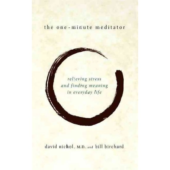 Pre-Owned The One Minute Meditator (Paperback)