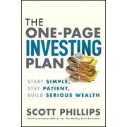 The One-Page Investing Plan Start Simple, Stay Patient, Build Serious Wealth, Paperback