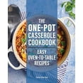 thumbnail image 1 of Pre-Owned The One-Pot Casserole Cookbook: Easy Oven-To-Table Recipes (Paperback) 1647395089 9781647395087, 1 of 1