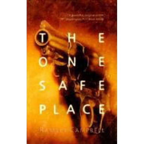Pre-Owned The One Safe Place (Paperback) 0812545559 9780812545555
