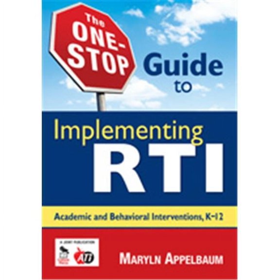 The One-Stop Guide To Implementing Rti Academic And Behavioral Interventions, K-12, Paperback