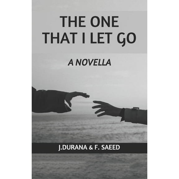 The One That I Let Go, (Paperback)