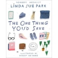 thumbnail image 1 of The One Thing You'd Save, (Hardcover), 1 of 1