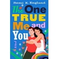 thumbnail image 1 of Pre-Owned The One True Me and You (Hardcover) 1250814863 9781250814869, 1 of 1