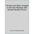 thumbnail image 1 of Pre-Owned The One Year Bible: Arranged in 365 Daily Readings: New Revised Standard Version (Paperback) 0842347445 9780842347440, 1 of 1