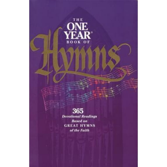 The One Year Book of Hymns (Paperback) by Robert Brown, William J Petersen, Randy Petersen