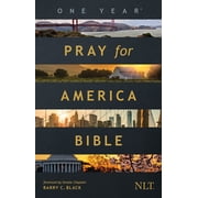 The One Year Pray for America Bible NLT Softcover Paperback