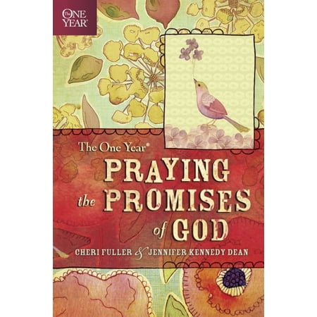 The One Year Praying the Promises of God, (Paperback)