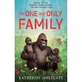 thumbnail image 1 of Pre-Owned The One and Only Family (The One and Only Ivan) (International Edition) (Paperback) 0008702462 9780008702465, 1 of 1