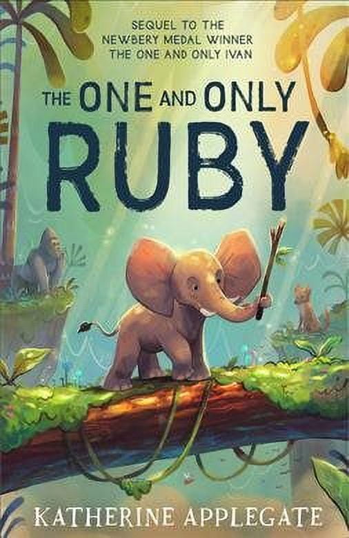 The One and Only Ruby (Paperback) by Katherine Applegate