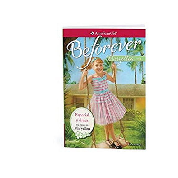 Pre-Owned Especial y Unica: Un Clasico de Maryellen: Un clasico de Maryyellen (American Girl: Beforever) Paperback