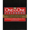 thumbnail image 1 of Pre-Owned The One to One Fieldbook : The Compete Toolkit for Implementing a 1to1 Marketing Program 9781900961875 Used, 1 of 1
