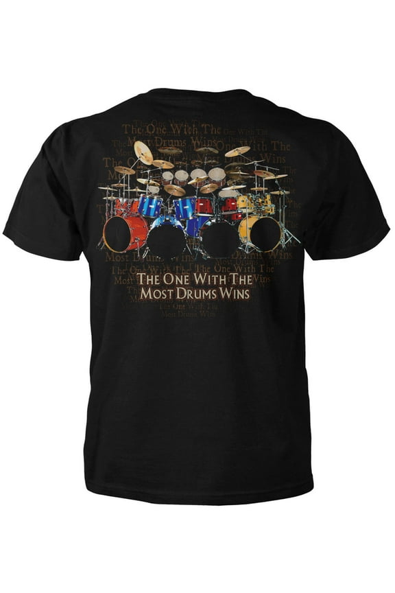 The One with the Most Drums Wins T-Shirt