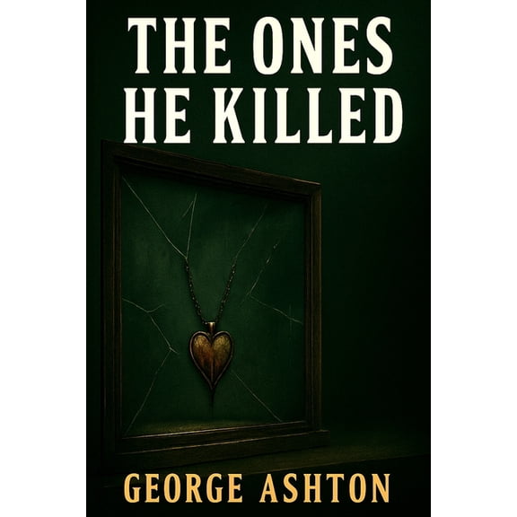 The Ones He Killed, (Paperback)