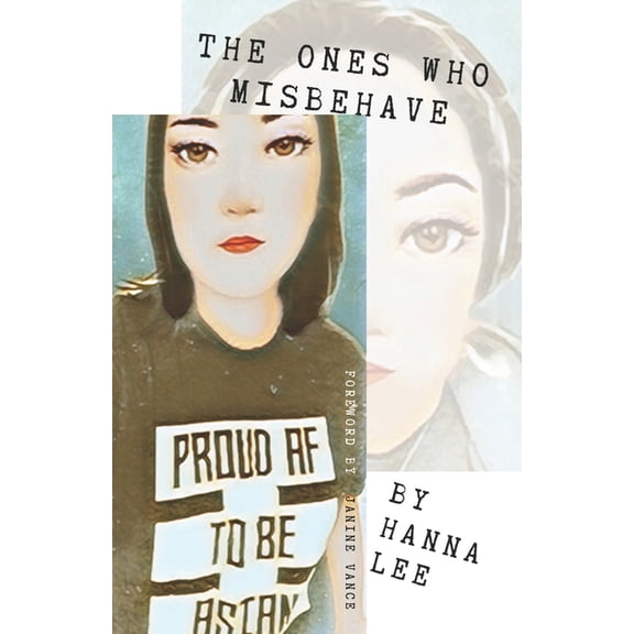 The Ones Who Misbehave, (Paperback)