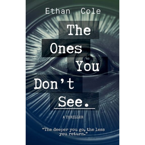 The Ones You Don't See, (Paperback)