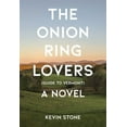 thumbnail image 1 of The Onion Ring Lovers (Guide to Vermont) : A Novel (Paperback), 1 of 1