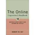 thumbnail image 1 of Pre-Owned The Online Copywriter's Handbook : Everything You Need to Know to Write Electronic Copy That Sells (Paperback) 0658020994, 1 of 1