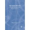 Pre-Owned The Online Educator: A Guide to Creating the Virtual Classroom (Paperback) 0415244226 9780415244220