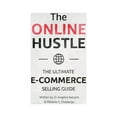 thumbnail image 1 of The Online Hustle: The Ultimate E-Commerce Selling Guide, (Hardcover), 1 of 1