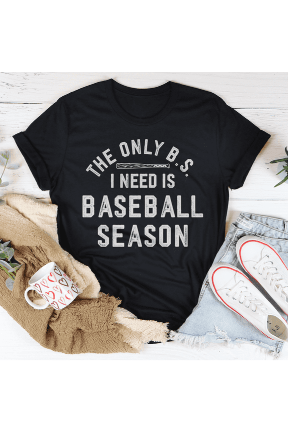 The Only BS I Need Is Baseball Season Tee Athletic Heather S Peachy Sunday T-Shirt