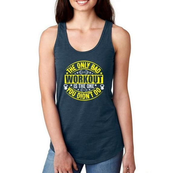 The Only Bad Workout Racerback Tank Women -Image by Shutterstock, Female x-Large