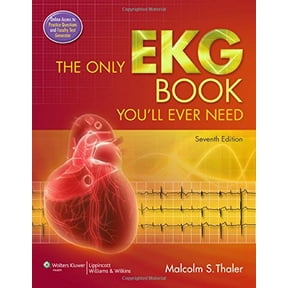 Pre-Owned The Only EKG Book You'll Ever Need