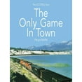 thumbnail image 1 of The Only Game In Town: The LOCOTROL story, (Paperback), 1 of 1