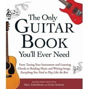 MARC SCHONBRUN; ERNIE JACKSON The Only Guitar Book You'll Ever Need, Book 1, (Paperback)