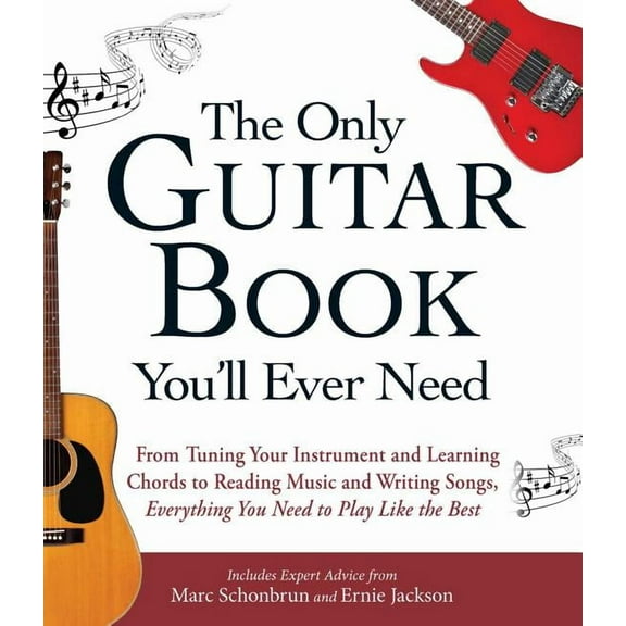 The Only Guitar Book You'll Ever Need, Book 1, (Paperback)