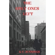 The Only Ones Left Paperback