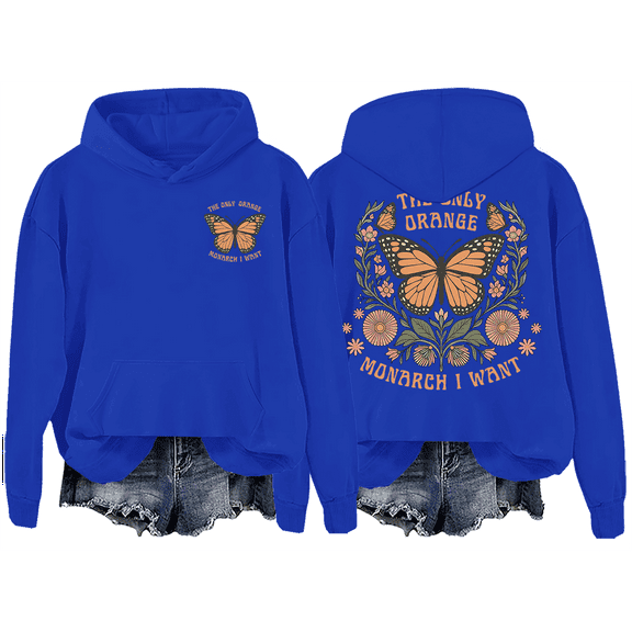 The Only Orange Monarch I Want Sweatshirt The Only Orange Monarch I Want Hoodies Butterfly Graphic Sweatshirt