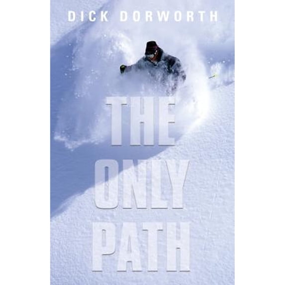 The Only Path (Paperback)