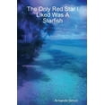 thumbnail image 1 of The Only Red Star I Liked Was A Starfish, (Paperback), 1 of 1