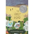 thumbnail image 1 of Pre-Owned The Only Road (Hardcover) 1481457500 9781481457507, 1 of 1