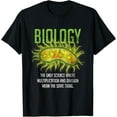 thumbnail image 1 of The Only Science Biology T-Shirt, 1 of 4