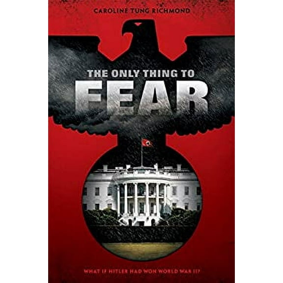 Pre-Owned The Only Thing to Fear (Hardcover) 0545629888 9780545629881