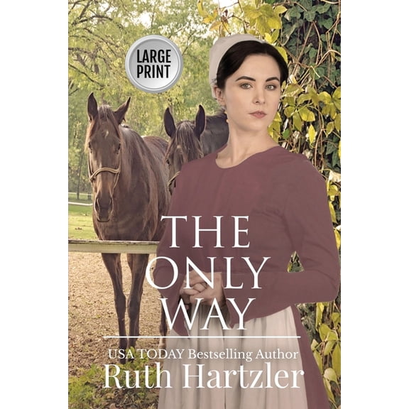 Pre-Owned The Amish Millers Get Married: The Only Way Large Print (Other)(Large Print)