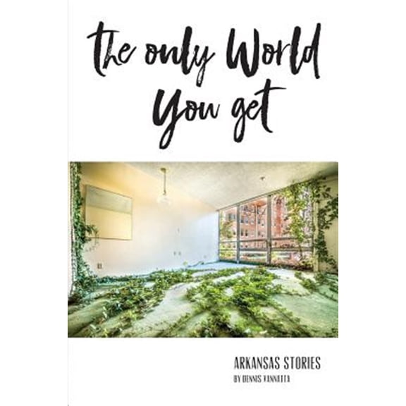 Pre-Owned The Only World You Get (Paperback)