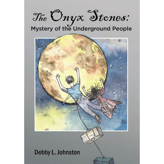 The Onyx Stones: Mystery of the Underground People, (Hardcover)