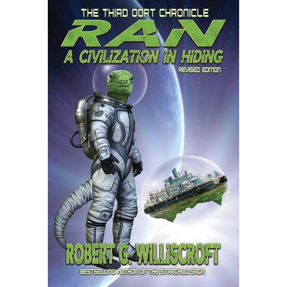 The Oort Chronicles Ran: A Civilization in Hiding, Book 3, (Paperback)