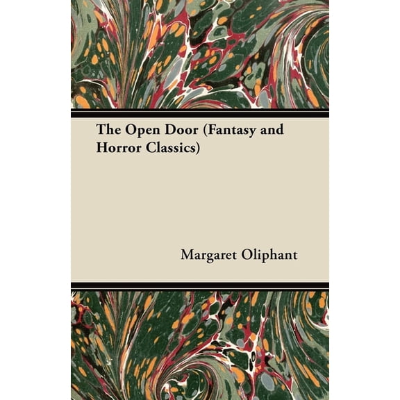 The Open Door (Fantasy and Horror Classics), (Paperback)