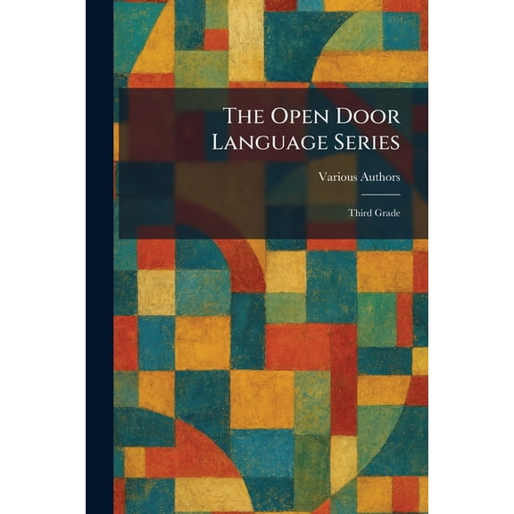 The Open Door Language Series: Third Grade, (Paperback)