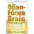 thumbnail image 1 of Pre-Owned The Open-Focus Brain: Harnessing the Power of Attention to Heal Mind and Body (Hardcover) 1590303768 9781590303764, 1 of 1