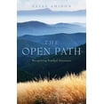 thumbnail image 1 of The Open Path : Recognizing Nondual Awareness (Paperback), 1 of 1
