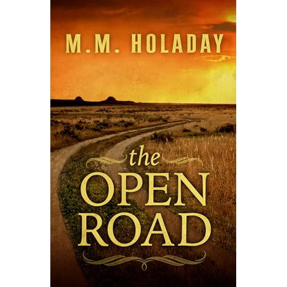 Pre-Owned The Open Road (Hardcover) 1432833944 9781432833947