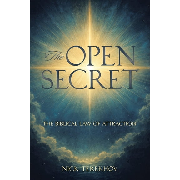 The Open Secret: The Biblical Law of Attraction, (Paperback)